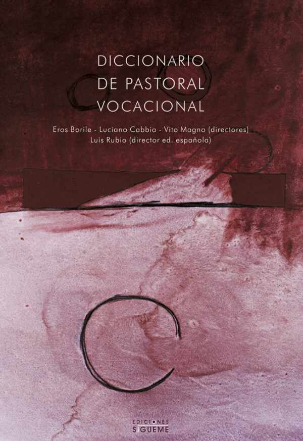 Diccionario de pastoral vocacional