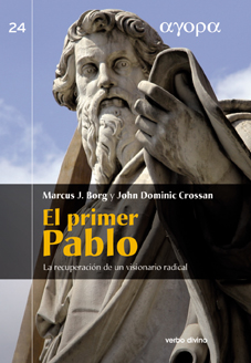 El primer Pablo La recuperación de un visionario radical