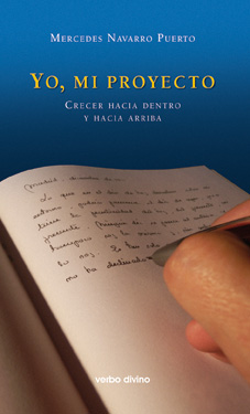 Yo, mi proyecto Crecer hacia dentro y hacia arriba