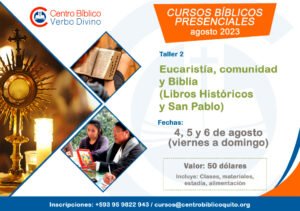 Eucaristía, comunidad y Biblia