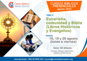 Eucaristía, comunidad y Biblia