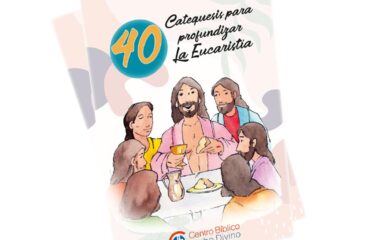 La Eucaristía - Catequesis