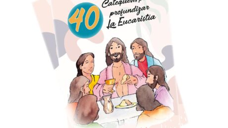 La Eucaristía - Catequesis