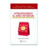 Atravesando el Año Interior de Carmiña Navia Velasco